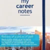 My Career Notes