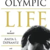 My Olympic Life