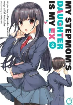 My Stepmom's Daughter is my Ex Volume 2