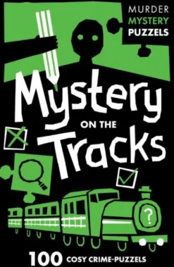 Mystery on the Tracks