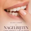 Nagelbijten Ontmaskerd