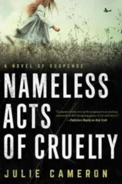 Nameless Acts of Cruelty
