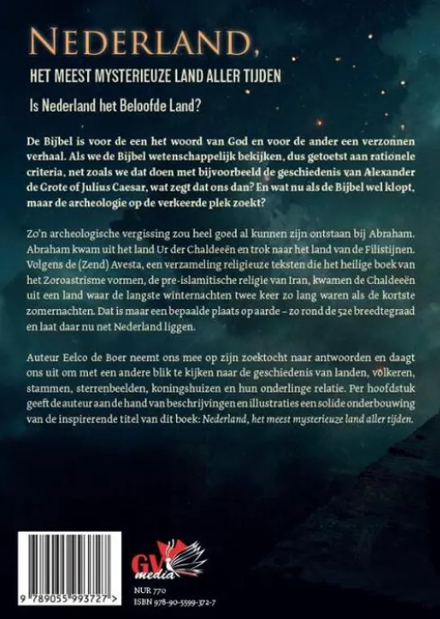 Nederland, het meest mysterieuze land aller tijden