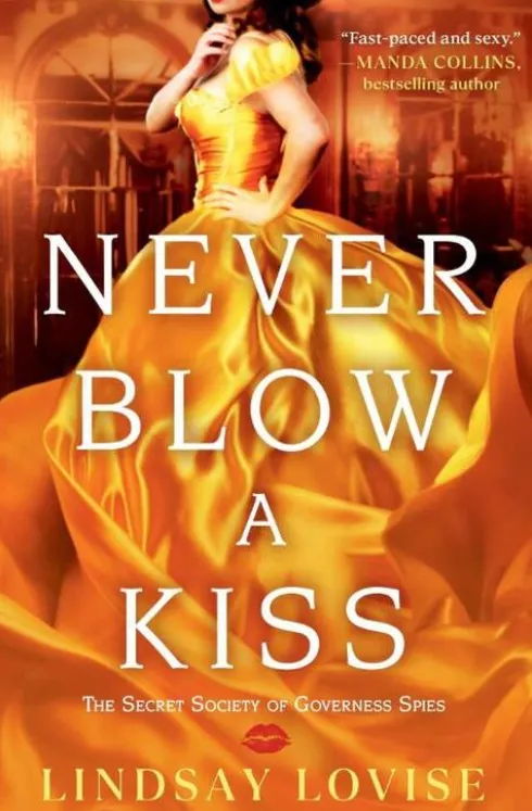 Never Blow a Kiss