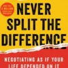 Never Split the Difference