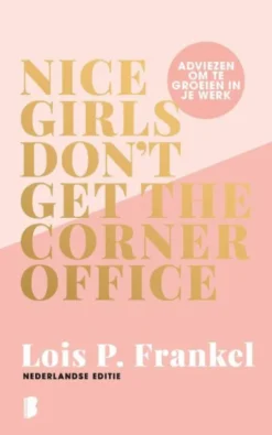 Nice girls don't get the corner office