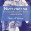 Niets cadeau