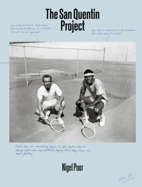 Nigel Poor: The San Quentin Project