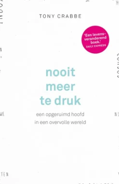 Nooit meer te druk
