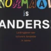 Normaal is anders!