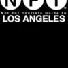 Not For Tourists Guide to Los Angeles 2025