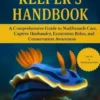 Nudibranch Keeper's Handbook: A Comprehensive Guide to Nudibranch Care, Captive Husbandry, Ecosystem Roles, and Conservation Awareness