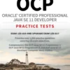 OCP Oracle Certified Professional Java SE 11 Developer Practice Tests - Exam 1Z0-819 and Upgrade Exam 1Z0-817