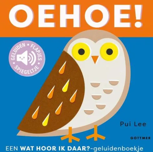 Oehoe!