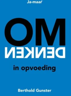 Omdenken in opvoeding