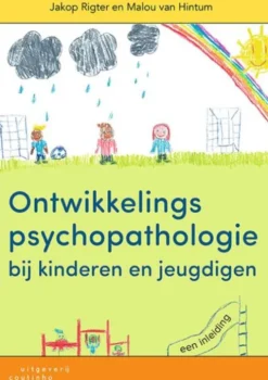 Ontwikkelingspsychopathologie bij kinderen en jeugdigen