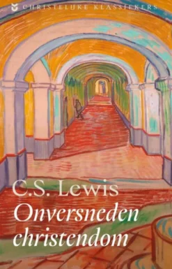 Onversneden Christendom