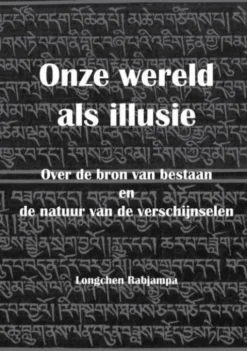 Onze wereld als illusie