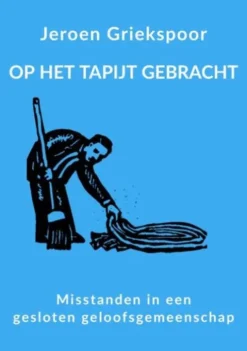 Op het tapijt gebracht