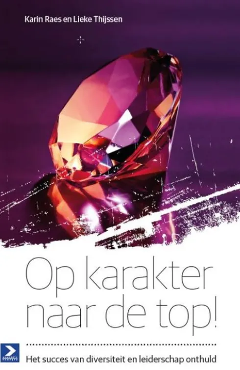 Op karakter naar de top!