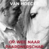 Op weg naar PAARDNERSCHAP