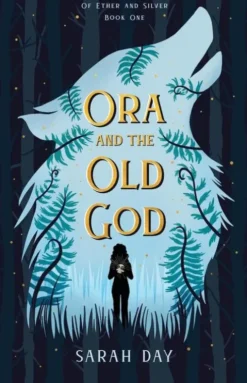 Ora and the Old God