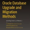 Oracle Database Upgrade and Migration Methods