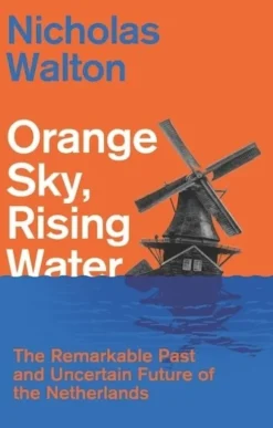 Orange Sky, Rising Water
