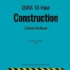 OSHA 10 Construction; student handouts