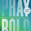 Osteen, J: Pray Bold