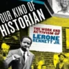 Our Kind of Historian