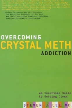 Overcoming Crystal Meth Addiction