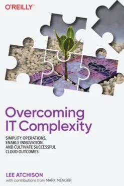 Overcoming IT Complexity