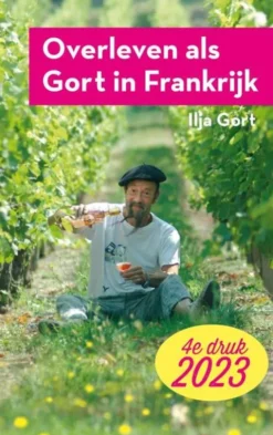 Overleven als Gort in Frankrijk