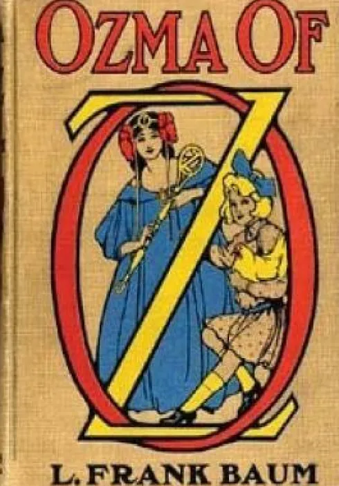 Ozma of Oz.By: L. Frank Baum (Children's Classics)