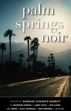 Palm Springs Noir