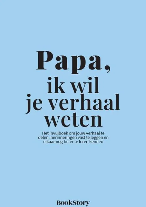 Papa, ik wil je verhaal weten