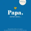 Papa, vertel eens