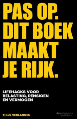 Pas op. Dit boek maakt je rijk