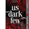 Patton, A: Us Dark Few