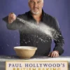 Paul Hollywood's British Baking