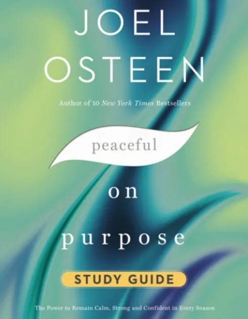 Peaceful on Purpose Study Guide