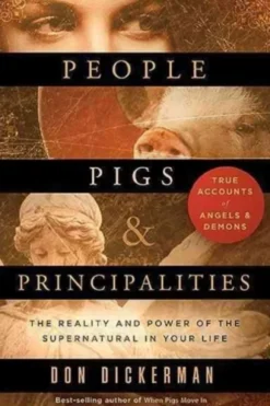 People, Pigs, and Principalities