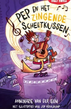 Pep en het zingende scheetkussen