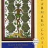 Pharmako/Gnosis, Revised and Updated