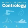 Pilates, J: Return to Life Through Contrology