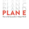 Plan E