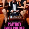 Playboy in de polder