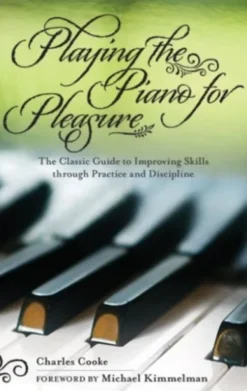 Playing the Piano for Pleasure