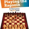 Playing the Ragozin